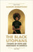 The Black Utopians by Aaron Robertson
