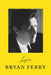 Lyrics by Bryan Ferry