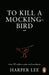 To Kill A Mockingbird by Harper Lee