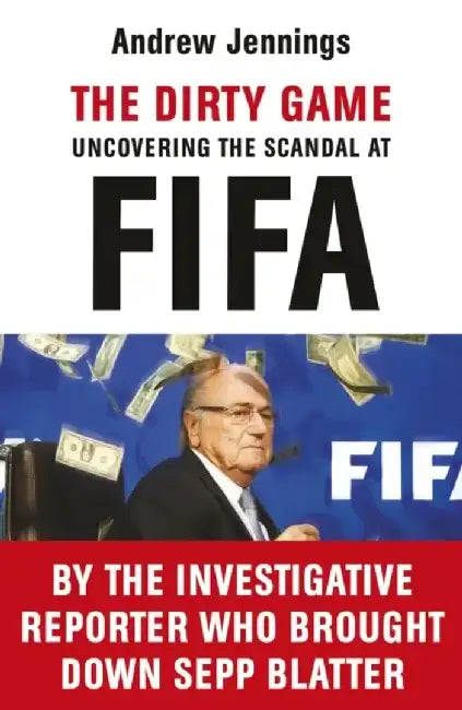 The Dirty Game by Andrew Jennings