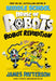 House of Robots: Robot Revolution by James Patterson