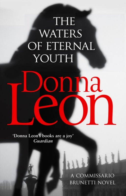 The Waters of Eternal Youth by Leon, Donna