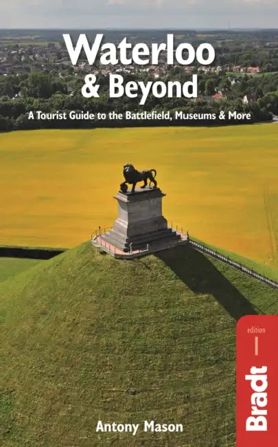 Waterloo & Beyond by Ian Gilbert