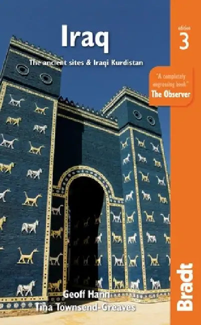 Iraq: The Ancient Sites & Iraqi Kurdistan by Geoff Hann