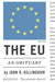 The EU: An Obituary by John R. Gillingham