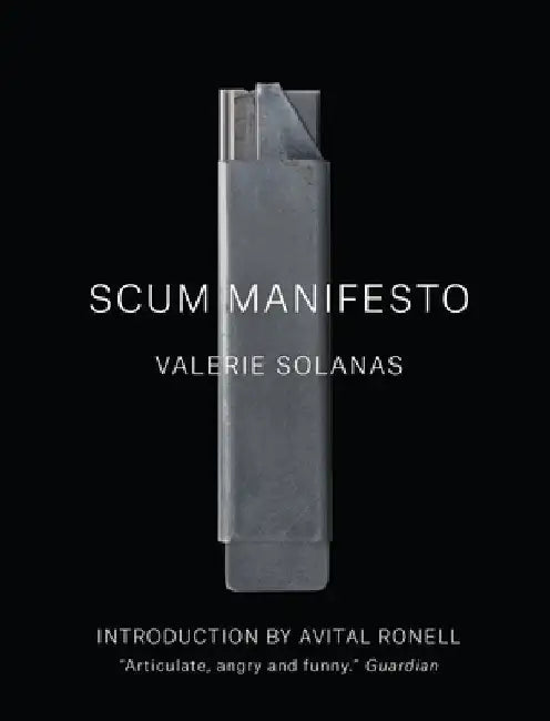 Scum Manifesto by Valerie Solanas