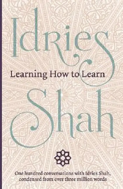 Learning How to Learn by Idries Shah