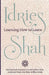 Learning How to Learn by Idries Shah