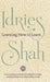 Learning How to Learn by Idries Shah