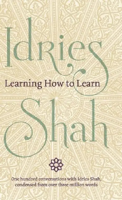 Learning How to Learn by Idries Shah