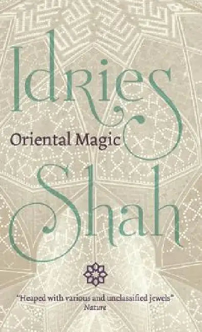 Oriental Magic by Idries Shah