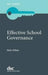 The Effective School Governance by Mark A'Bear