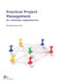 Practical Project Management by Elizabeth Gray-King