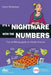 It's a Nightmare with the Numbers by Caron Bradshaw