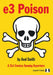 E3 Poison: A 21st Century Opening Repertoire by Axel Smith