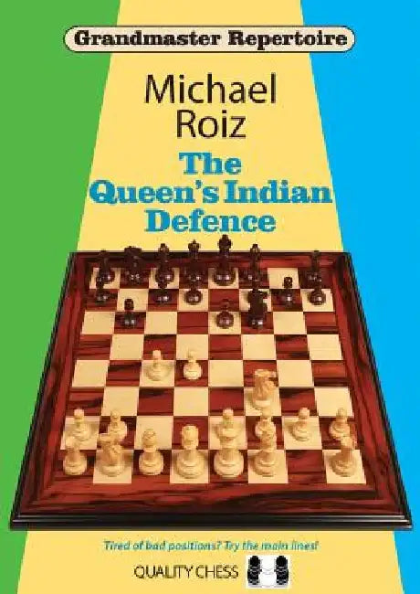 Queen's Indian Defence by Michael Roiz