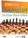 Playing 1.E4: Sicilian Main Lines by John Shaw