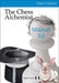 The Chess Alchemist by Mikhail Tal