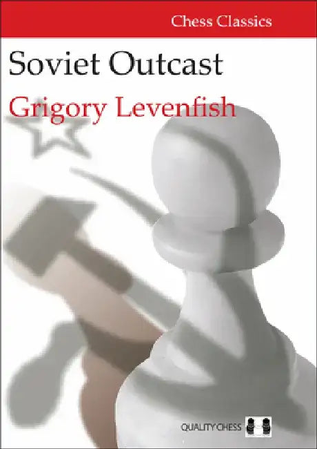 Soviet Outcast by Grigory Levenfish