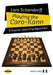 Playing the Caro-Kann: A Counter-Attacking Repertoire by Lars Schandorff