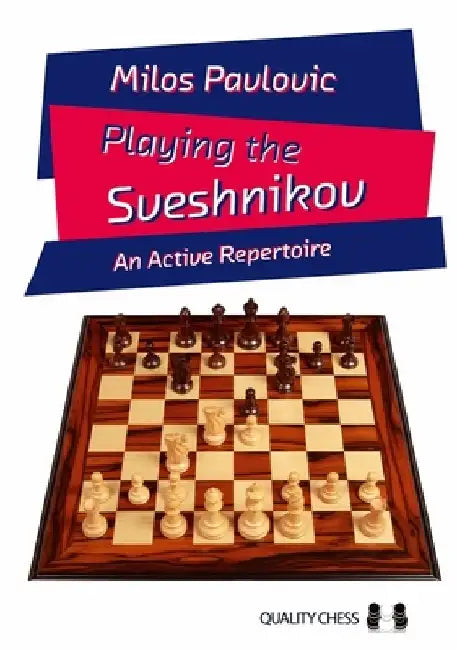 Playing the Sveshnikov by Milos Pavlovic