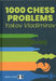 1000 Chess Problems by Yakov Vladimirov