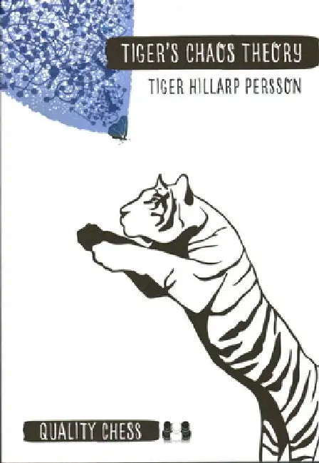 Tiger's Chaos Theory by Tiger Persson