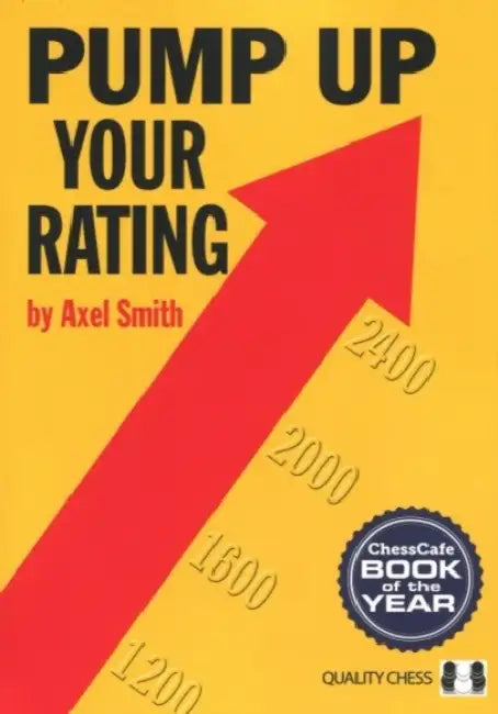 Pump Up Your Rating, 2nd Edition by Axel Smith