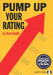 Pump Up Your Rating, 2nd Edition by Axel Smith