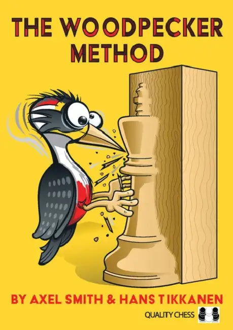 The Woodpecker Method, 2nd Edition by Axel Smith