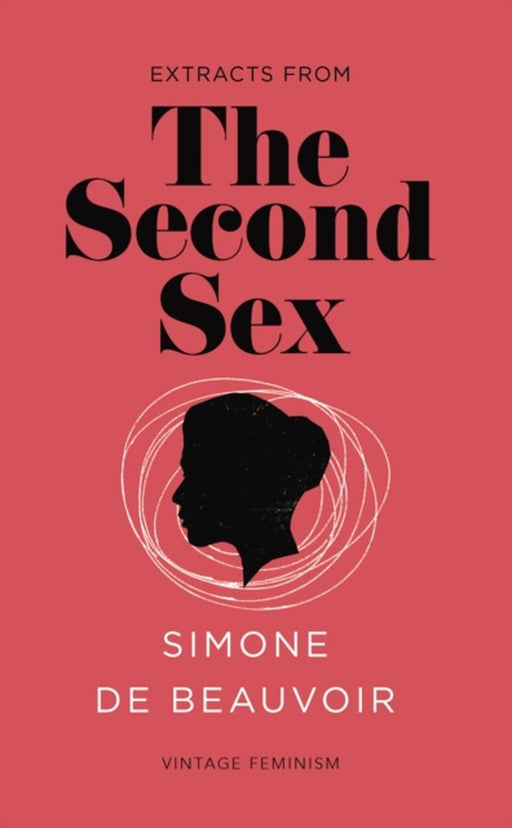 The Second Sex (Vintage Feminism Short Edition) by Simone de Beauvoir