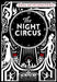 The Night Circus by Erin Morgenstern