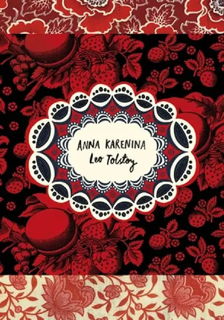 Anna Karenina (Vintage Classic Russians Series) by Leo Tolstoy