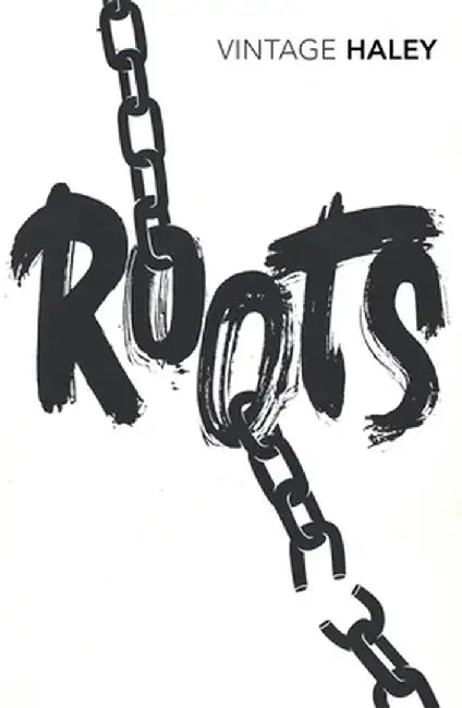 Roots by Alex Haley