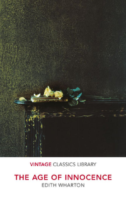The Age Of Innocence by Edith Wharton
