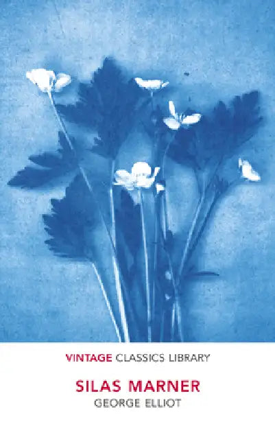 Silas Marner by George Eliot