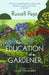 The Education of a Gardener by Russell Page