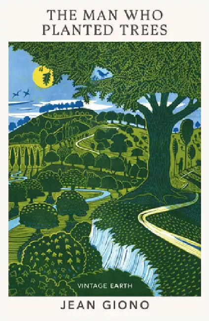 The Man Who Planted Trees by Jean Giono