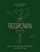Regrown by Paul Anderton