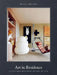 Art in Residence: Collected Objects and the Architectural Homes They Live in by Nicole England