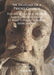 An Anatomy of a Priory Church: The Archaeology, History and Conservation of St Mary’s Priory Church, Abergavenny by George Nash