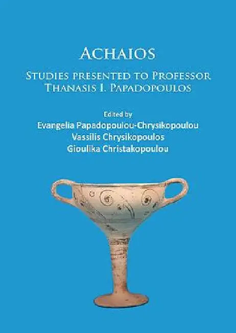 Achaios by Gioulika Christakopoulou