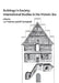 Buildings in Society: International Studies in the Historic Era by Jill Campbell
