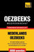 Thematische woordenschat Nederlands-Oezbeeks - 9000 woorden by Taranov, Andrey