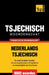 Thematische woordenschat Nederlands-Tsjechisch - 9000 woorden by Taranov, Andrey