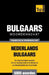 Thematische woordenschat Nederlands-Bulgaars - 5000 woorden by Taranov, Andrey
