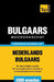 Thematische woordenschat Nederlands-Bulgaars - 3000 woorden by Taranov, Andrey