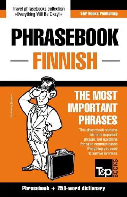 English-Finnish phrasebook and 250-word mini dictionary by Andrey Taranov