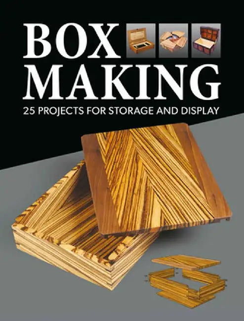 Box Making by Guild of Master Craftsman Publications