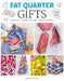 Fat Quarter: Gifts: 25 Projects to Make from Short Lengths of Fabric by Jemima Schlee